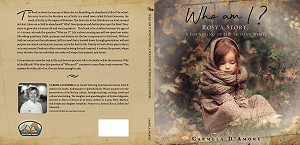 Who Am I?  Rosy's story a child of the Sicilian Wheel by Carmela D'Amore